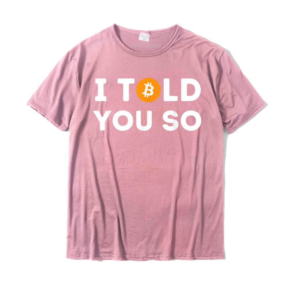 I Told You So Hot Sale Cotton Round Neck Short Sleeve T-shirt Women's Round Neck Loose